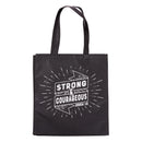 Strong and courageous - Black