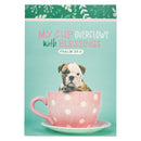 My Cup Overflows Teal Puppy  Psalm 23:5