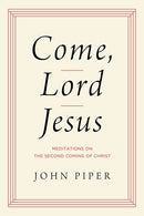 Come  Lord Jesus