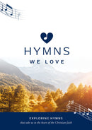 Hymns We Love Songbook