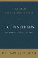 1 Corinthians (Jeremiah Bible Study Series)