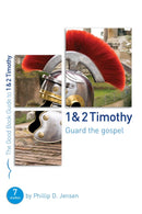 1 & 2 Timothy (The Good Book Guide)