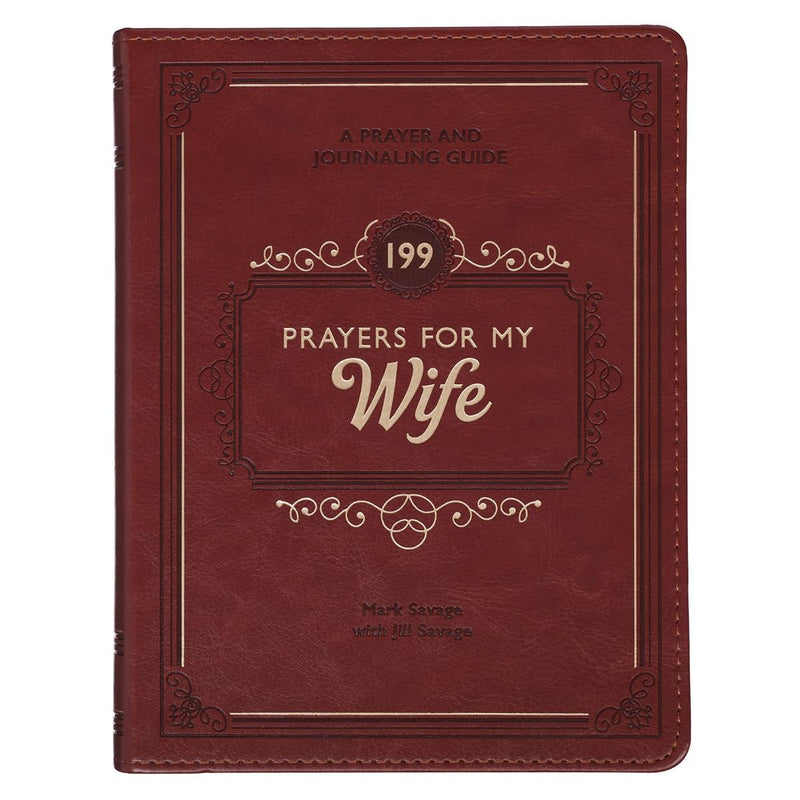 Gift Book 199 Prayers for My Wife Faux Leather