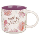 Walk By Faith 2 Cor. 5:7 Mug  White Floral