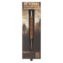 Be Strong Eph. 6:10 Pen