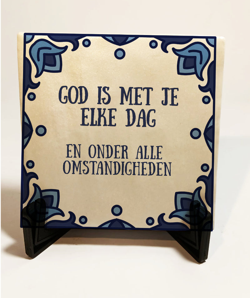 God is met je. Tegel 10x10cm