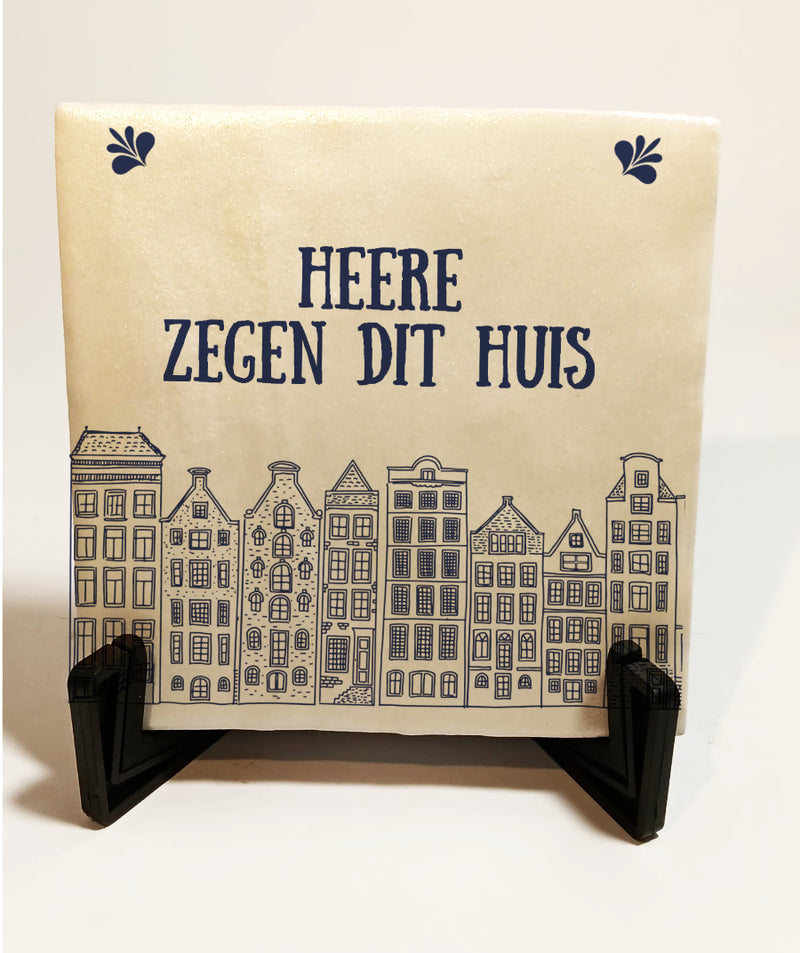 HEERE zegen dit huis. Tegel 10x10cm