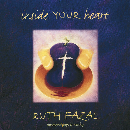 Inside Your Heart - Intimate Songs Of Wo