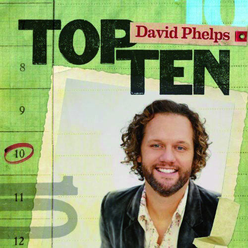 David Phelps - Top Ten (CD)