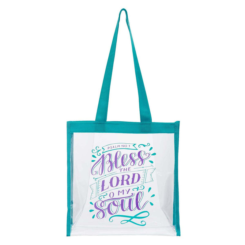 Bless The Lord Clear Tote Bag - Psalm 10