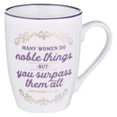 Many women do noble things