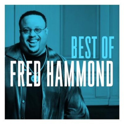 Best Of Fred Hammond (CD)