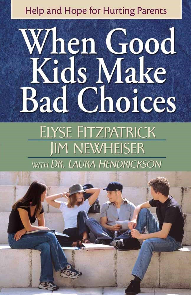 When Good Kids Make Bad Choices