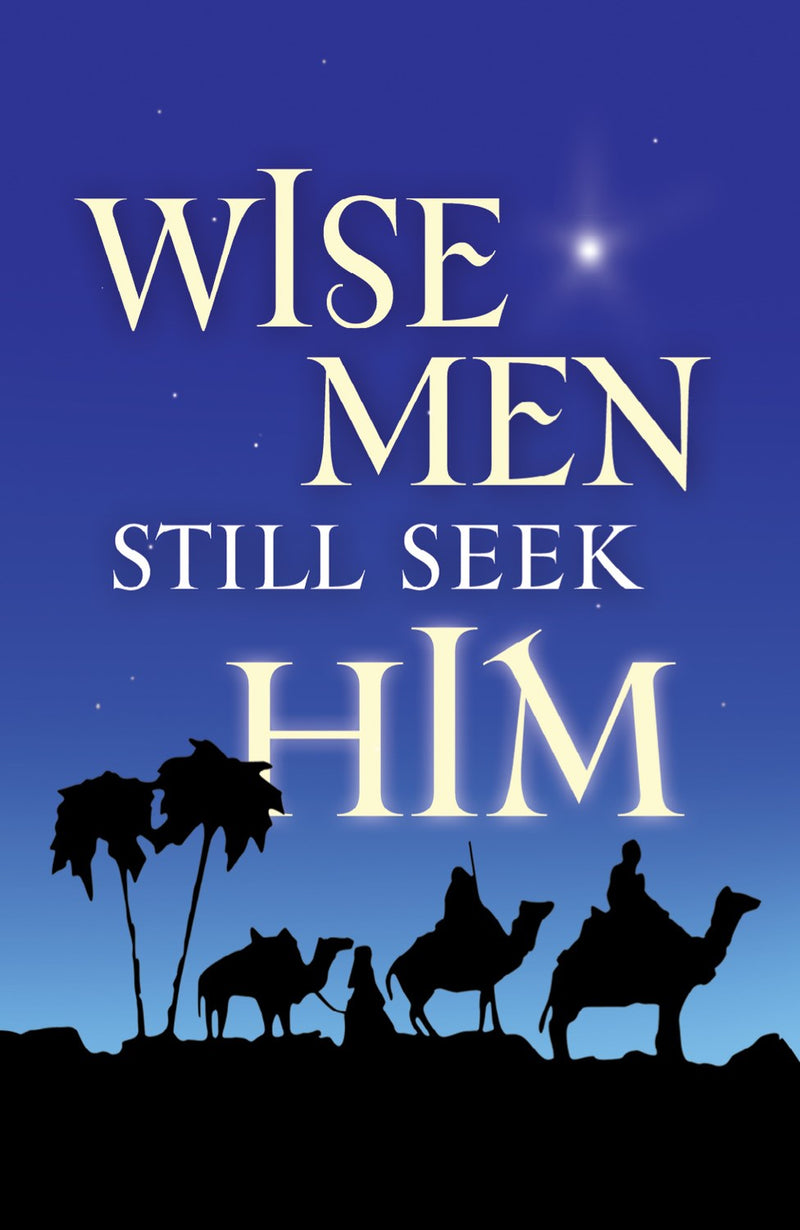 Tract-Wise Men Still Seek Him (KJV) (Pack Of 25)