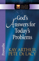 Gods Answers For Todays Problems: Proverbs (The New Inductive Study Series)