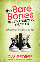 Bare Bones Bible Handbook For Teens