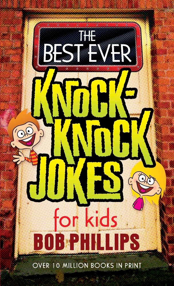 Best Ever Knock-Knock Jokes For Kids