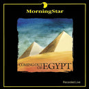 Coming Out Of Egypt - Recorded Live (CD)