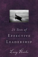 21 Tests Of Effective Leadership
