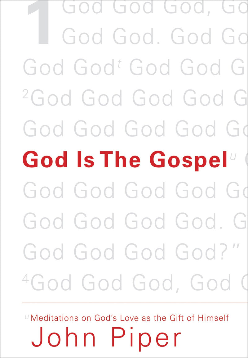 God Is The Gospel 