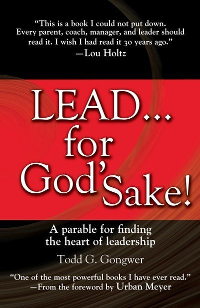 Lead...For God's Sake!-Hardcover