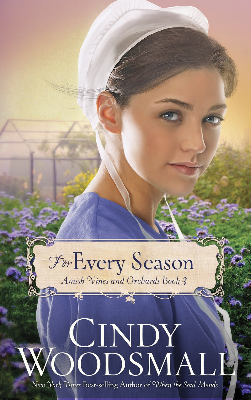 For Every Season (Amish Vines & Orchards V3)