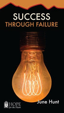 Success Through Failure (Hope For The Heart)