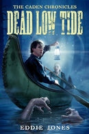 Dead Low Tide (Caden Chronicles