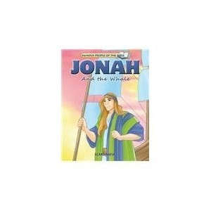 Jonah And The Whale (Famous People Of The Bible)