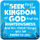 Seek first the Kingdom coaster