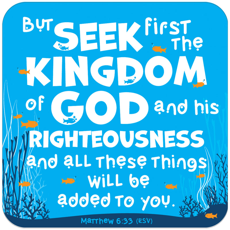 Seek first the Kingdom coaster