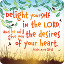 Delight yourself in the Lord coaster
