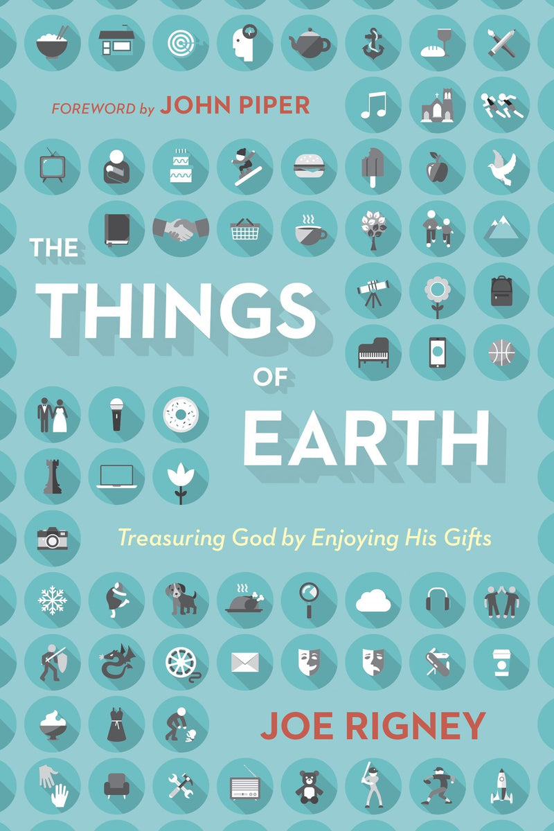 The Things Of Earth