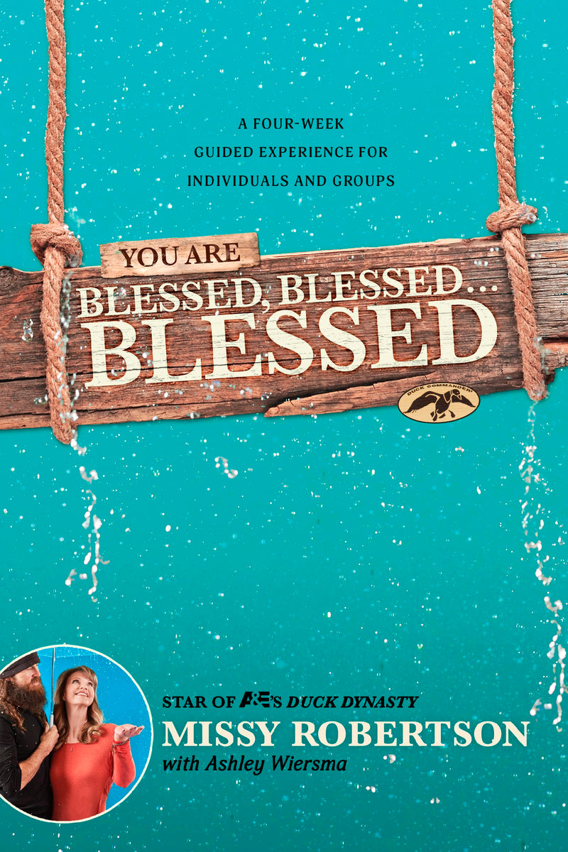 You Are Blessed Blessed . . . Blessed Bible Study