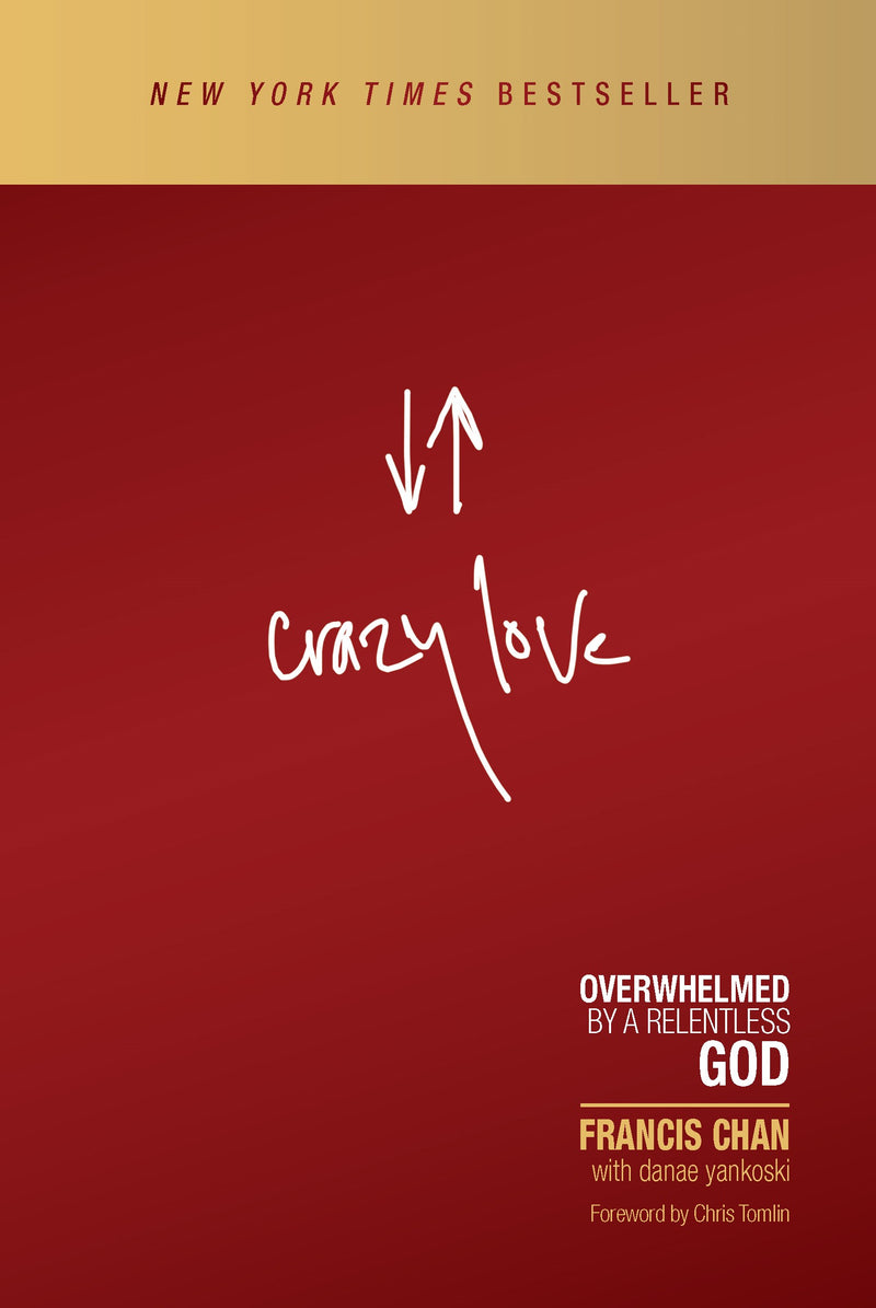 Crazy Love (Revised And Updated)-Hardcover