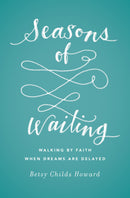 Seasons Of Waiting