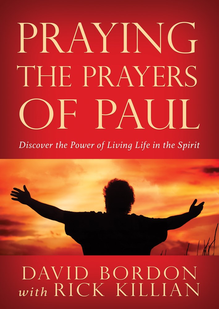 Praying The Prayers Of Paul