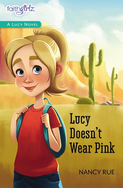 Lucy Doesn't Wear Pink (Faithgirlz! V5) (Recover)