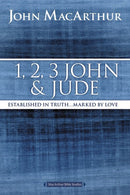 1  2  3 John And Jude (MacArthur Bible Study)