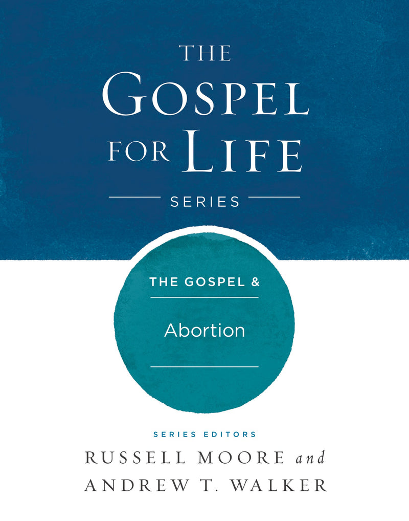 Gospel & Abortion