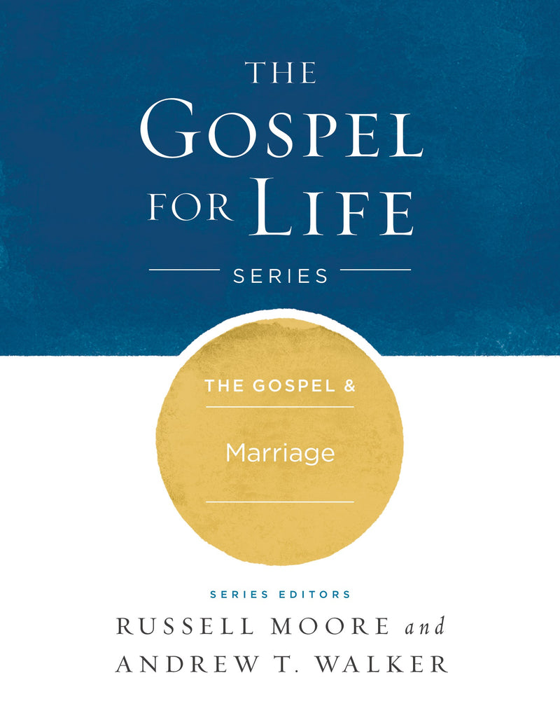 Gospel & Marriage