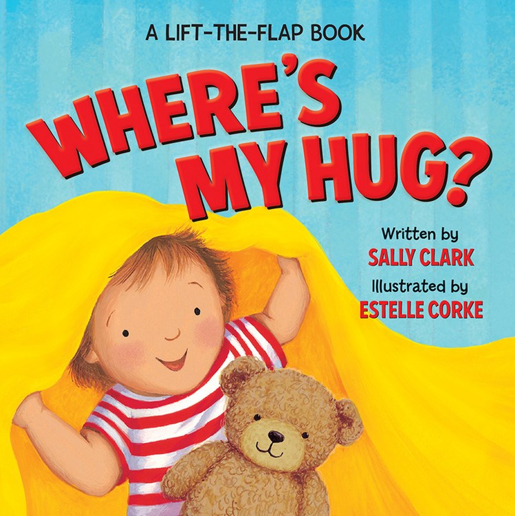 Where's My Hug? (A Lift-The Flap Book)