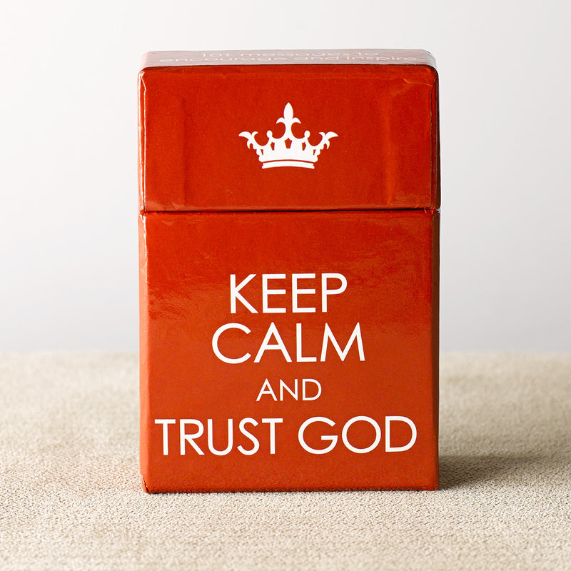 Keep calm and Trust God
