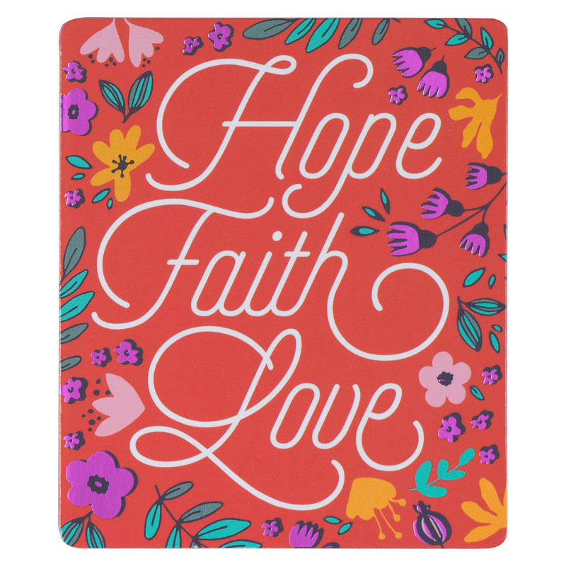 Hope Faith Love Magnet