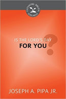 Is The Lord's Day For You? (Cultivating Biblical Goodness)