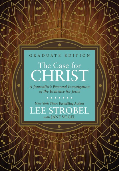 The Case For Christ Graduate Edition