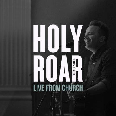 Holy Roar: Live From Church (CD)