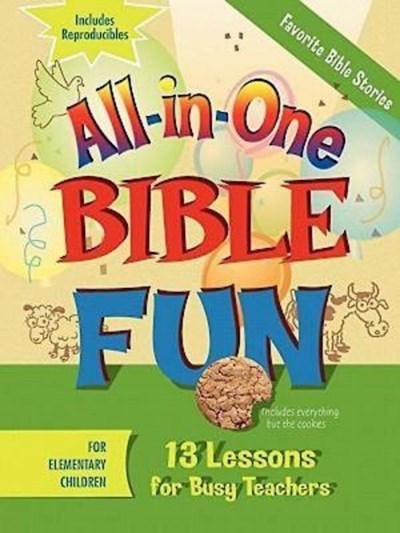 All-In-One Bible Fun For Elementary Children