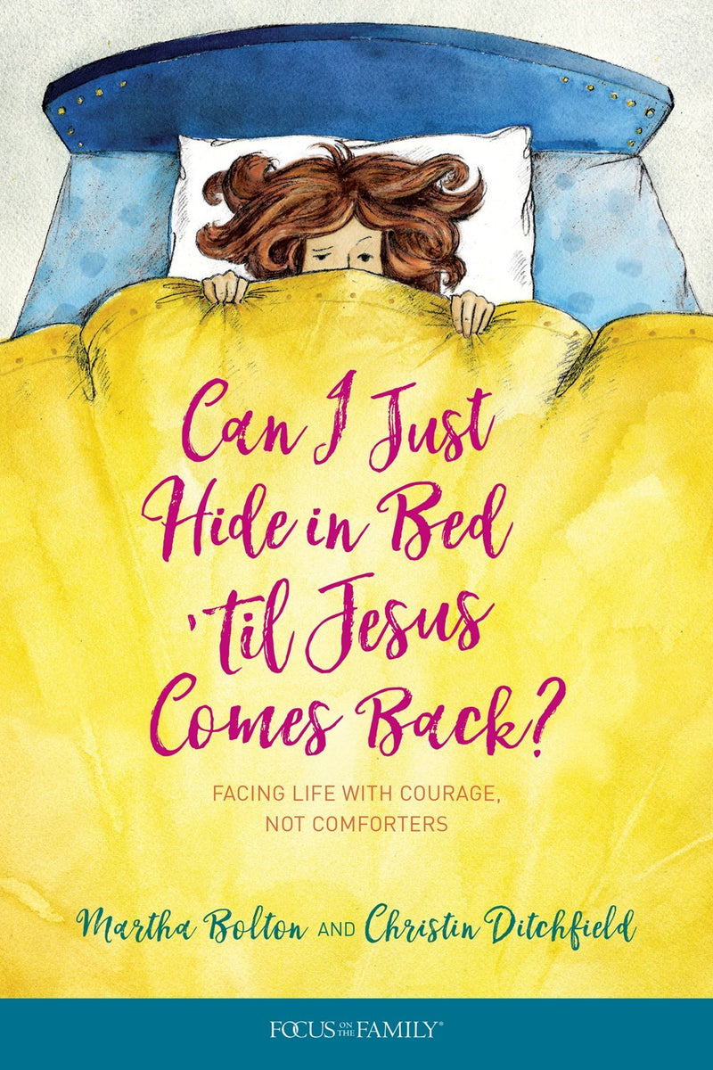 Can I Just Hide In Bed 'Til Jesus Comes Back?