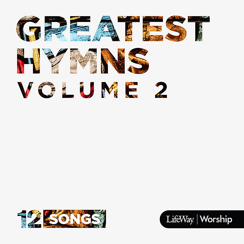 Greatest Hymns vol 2